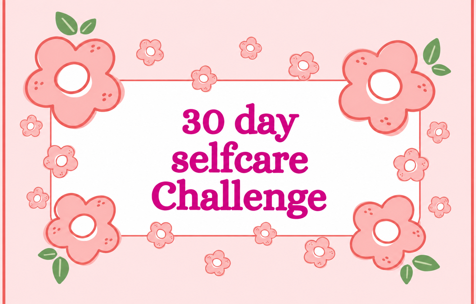 30-Day Self-Care Challenge
